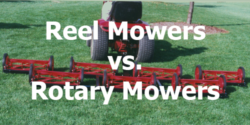Reel Mowers vs. Rotary Mowers